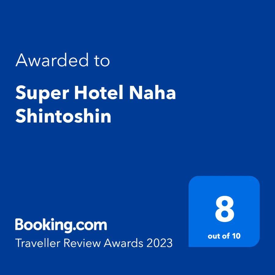 Super Hotel Naha Shintoshin Exterior photo